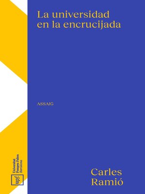 cover image of La universidad en la encrucijada